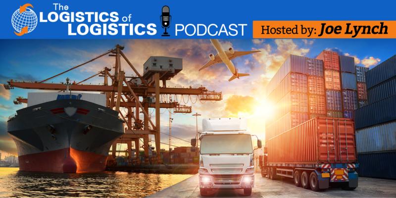 Logistics of Logistics with Joe Lynch